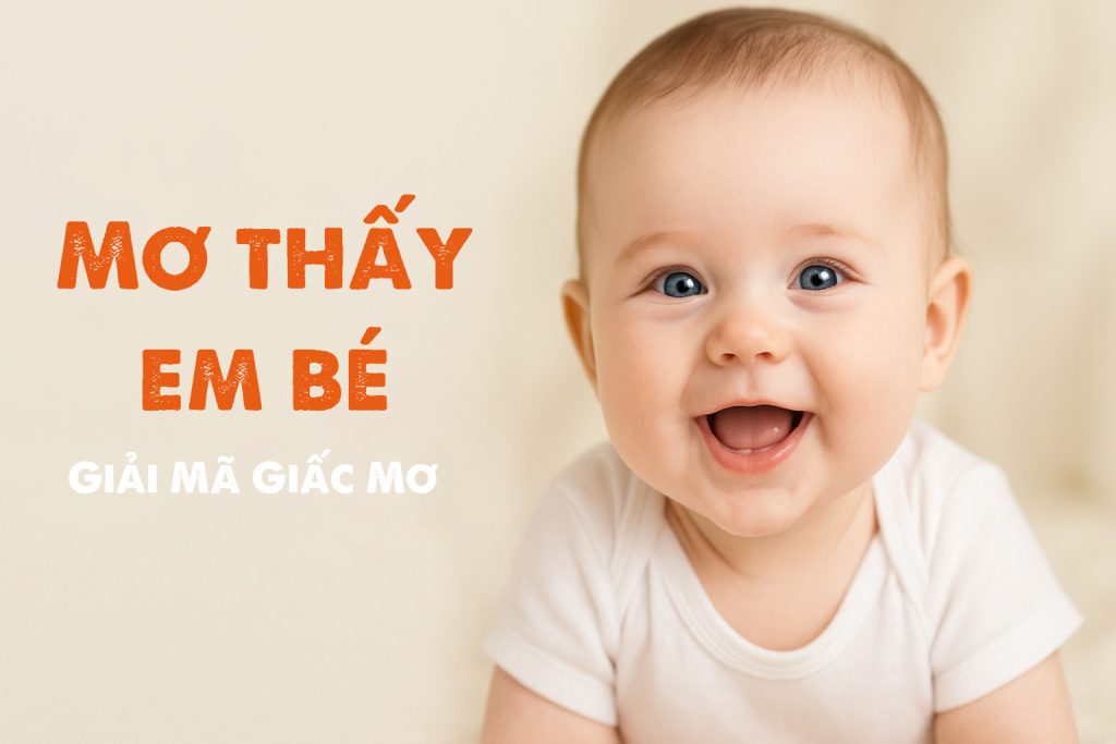 Mơ thấy em bé